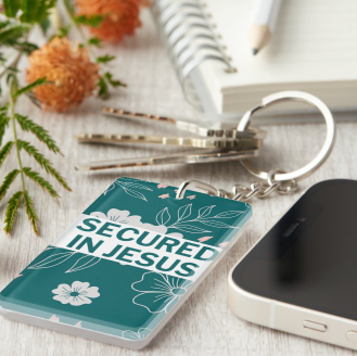Secured In Jesus Keychain