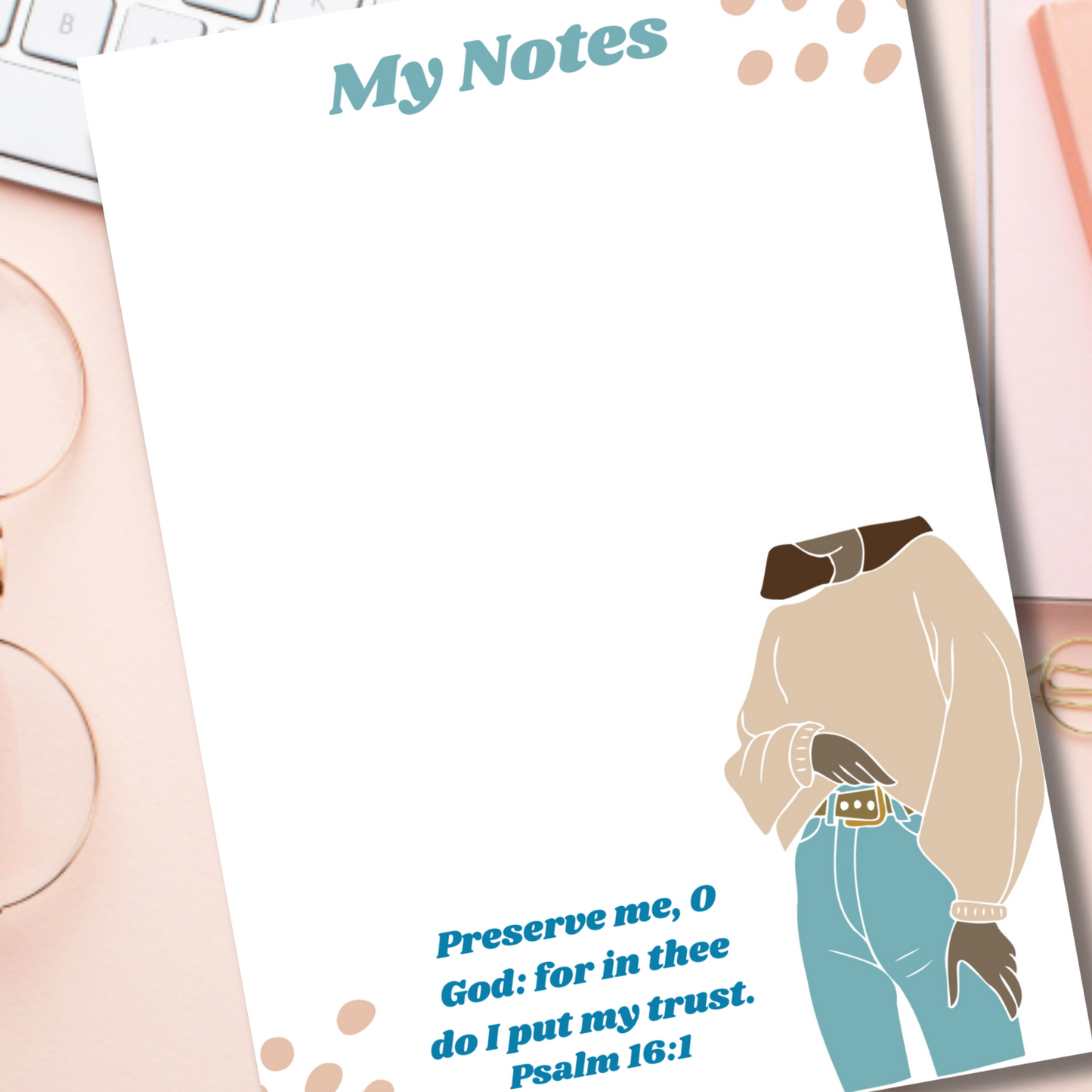 Notepad - Preserve Me, O God