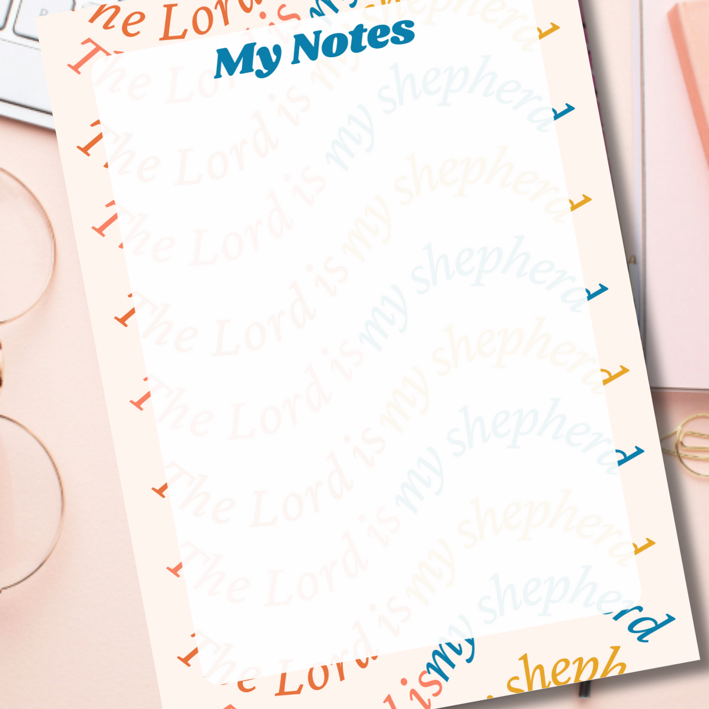 Notepad - The Lord Is My Shepherd