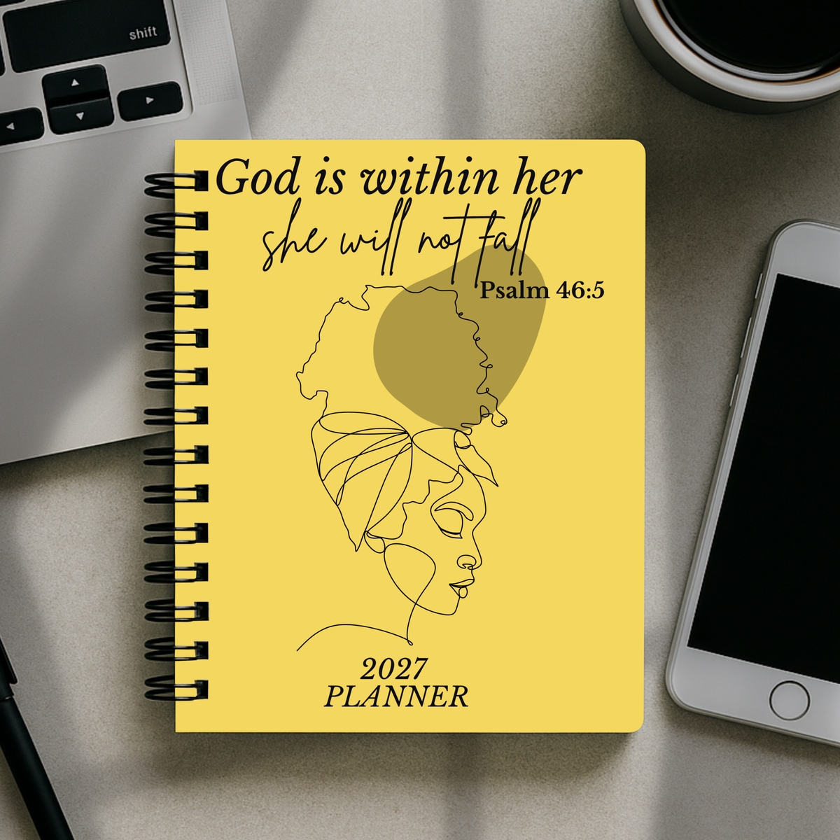2027 Planner - God is Within Her, She Will Not Fall