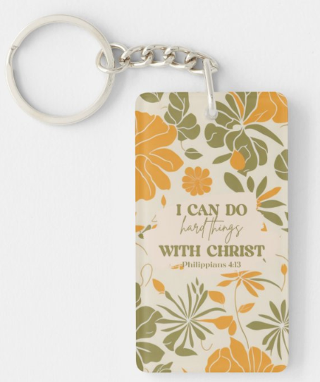 I Can Do Hard Things Keychain