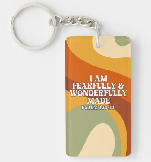 I Am Fearfully and Wonderfully Made Keychain
