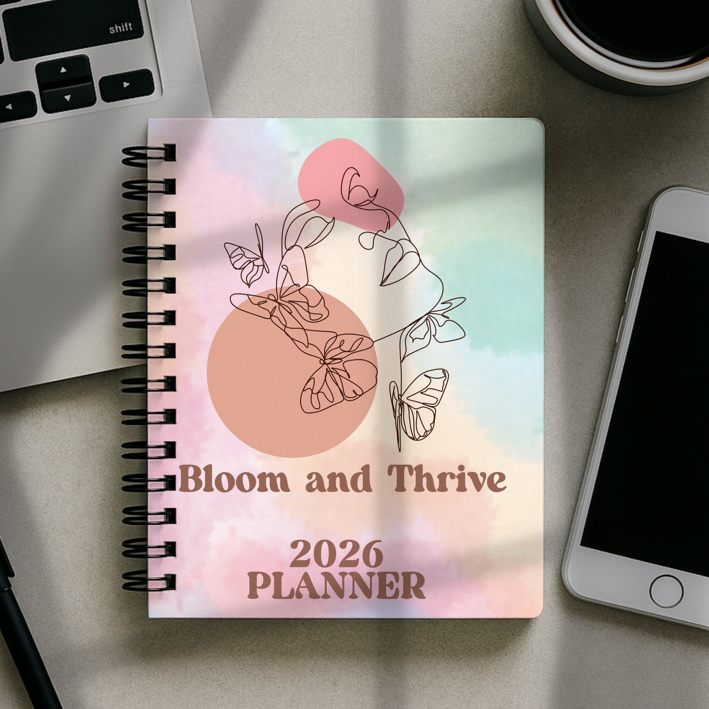 2026 Planner - Bloom and Thrive