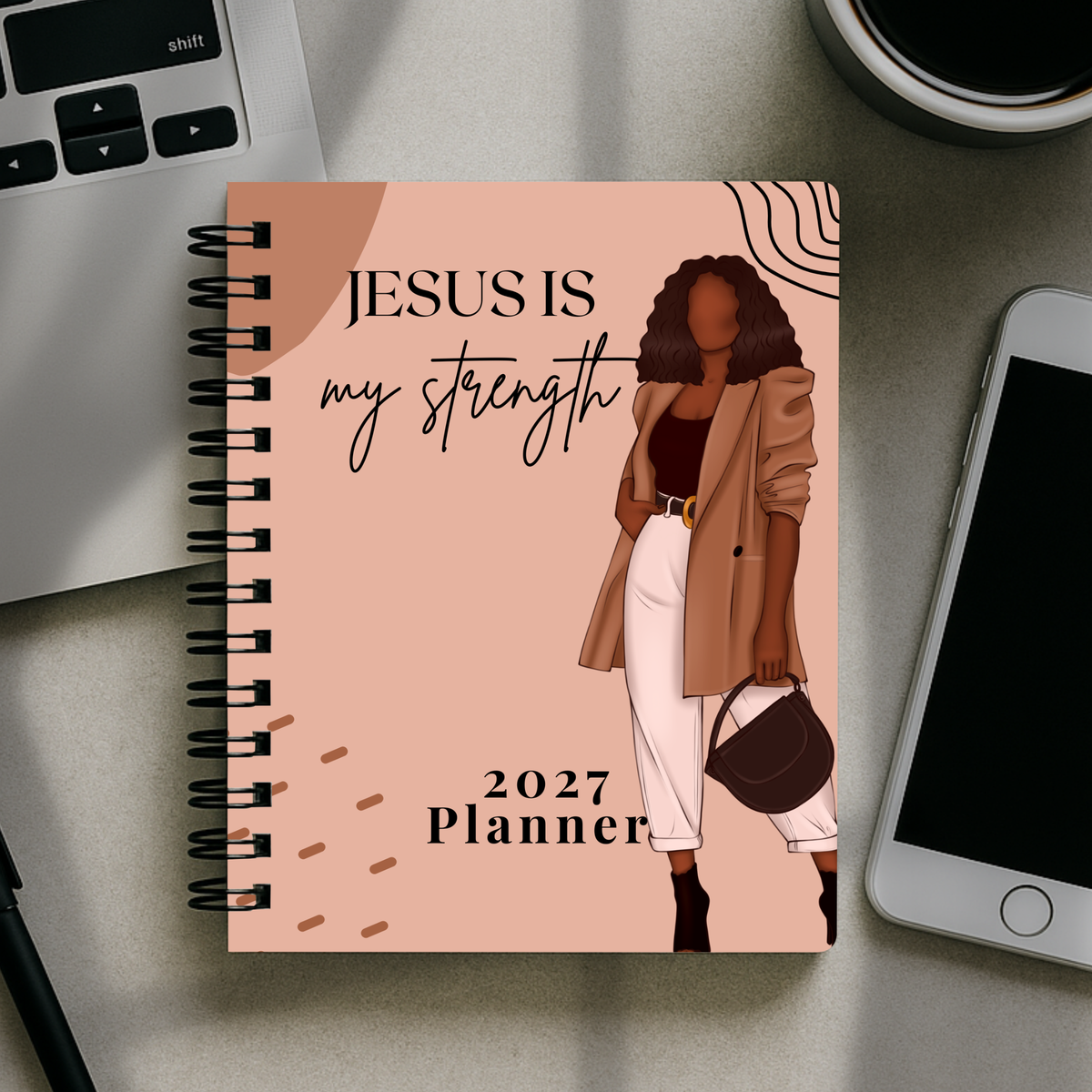 2027 Planner - Jesus is my Strength
