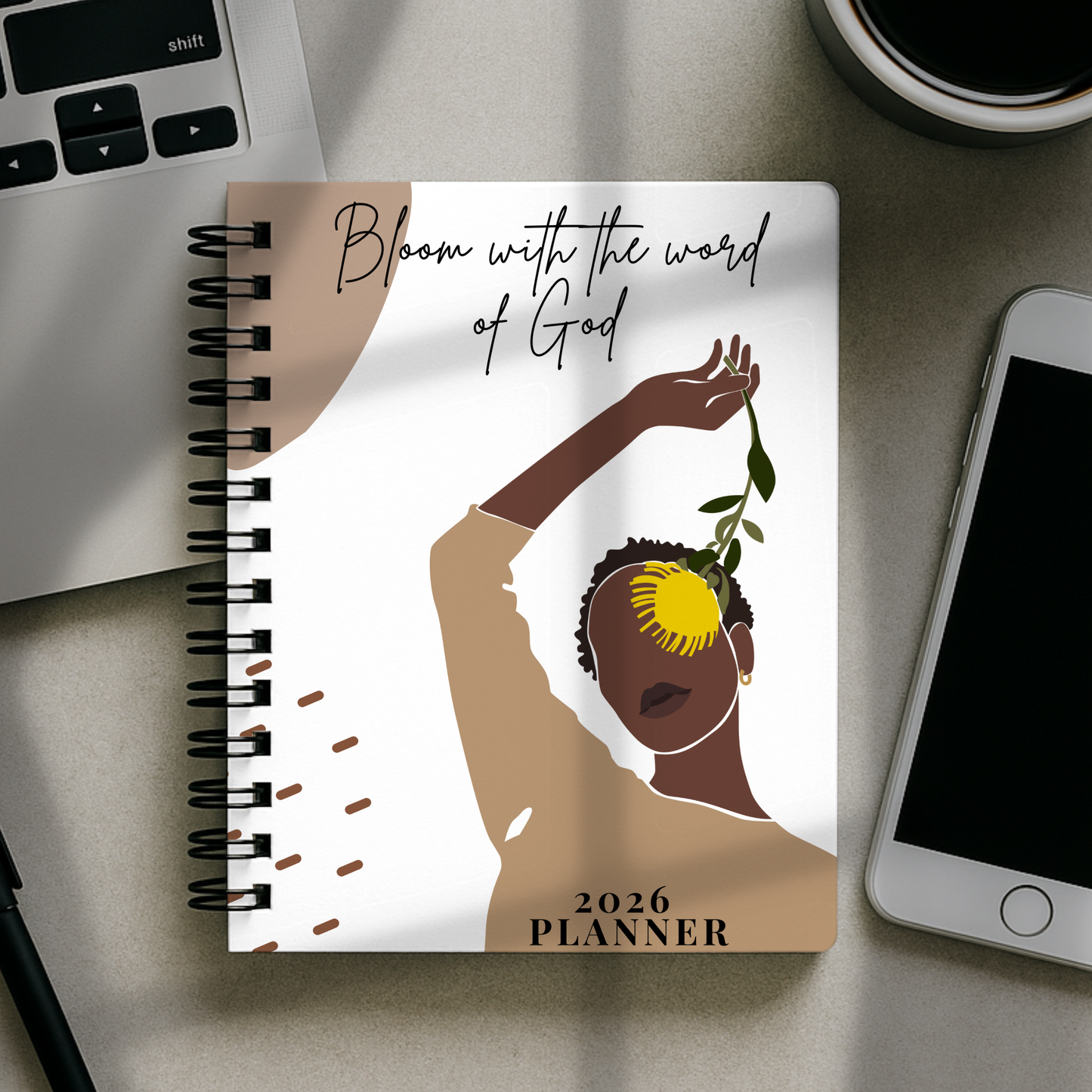 2026 Planner - Bloom With The Word Of God