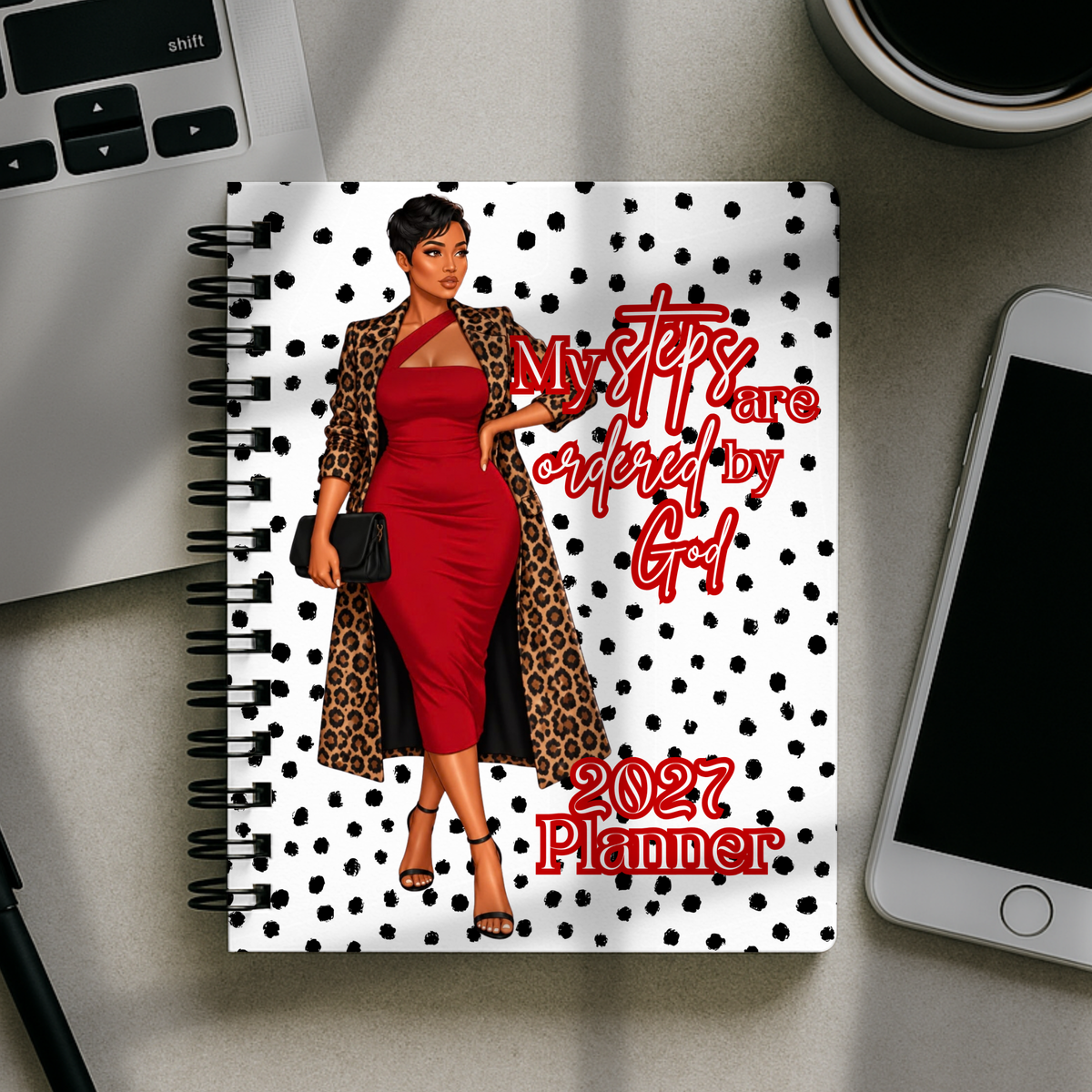 2027 Planner - My Steps are Ordered by God