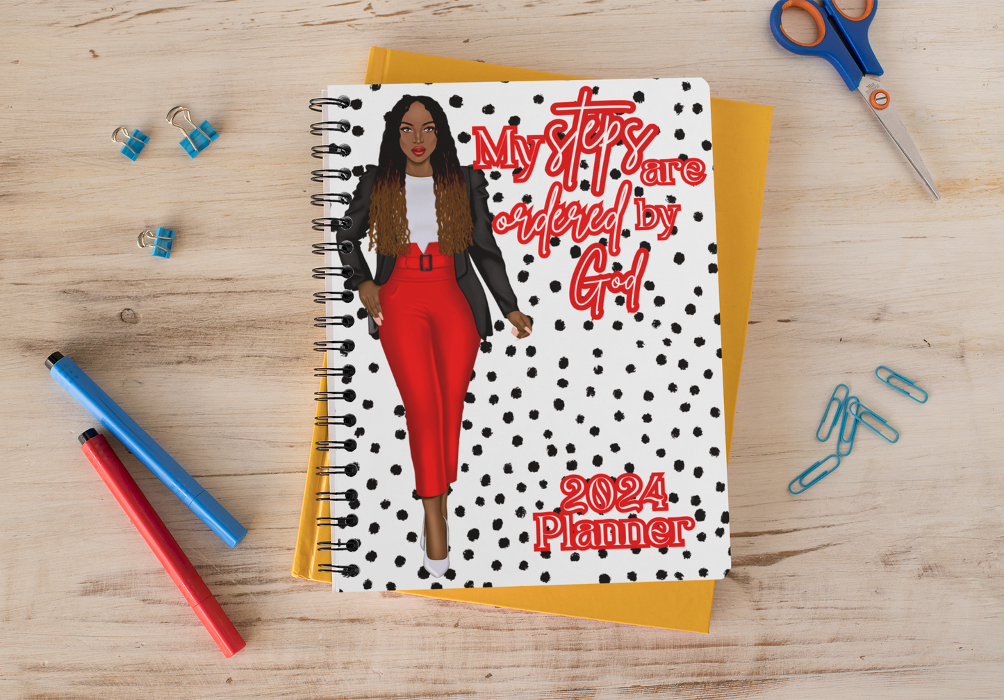 2024 Planner- My Steps Are Ordered By GOD