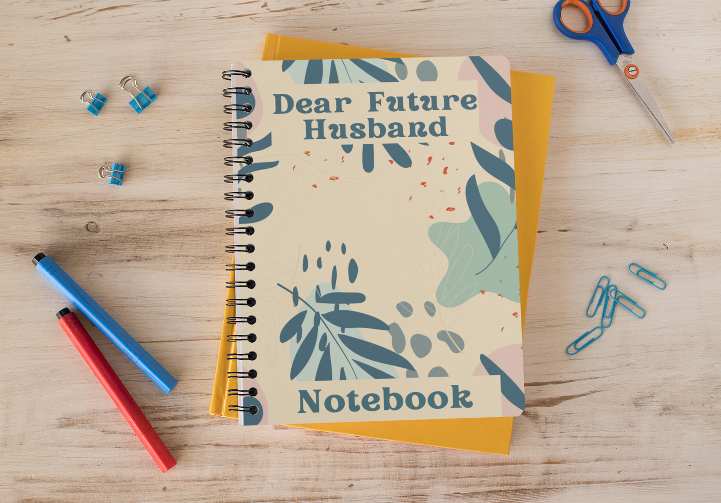Dear Future Husband Notebook