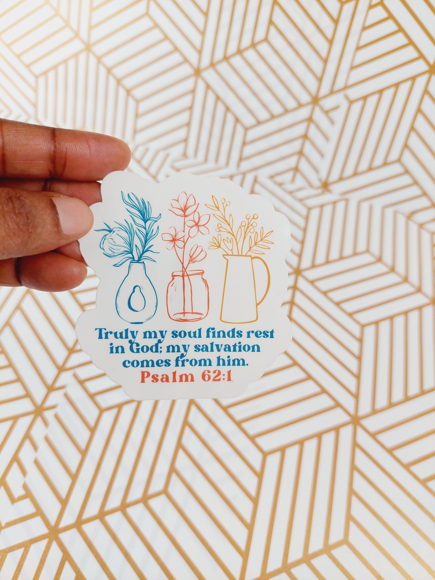Psalm 62:1: Truly my soul finds rest Sticker