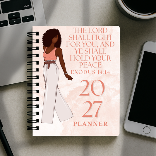 2027 Planner - The Lord Shall Fight For You