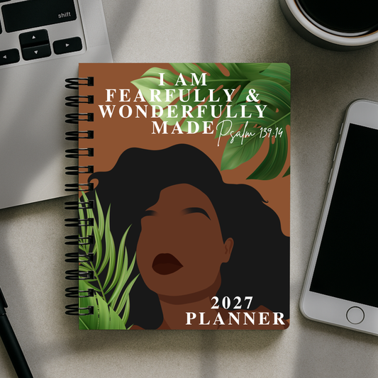 2027 Planner - I am Fearfully and Wonderfully Made