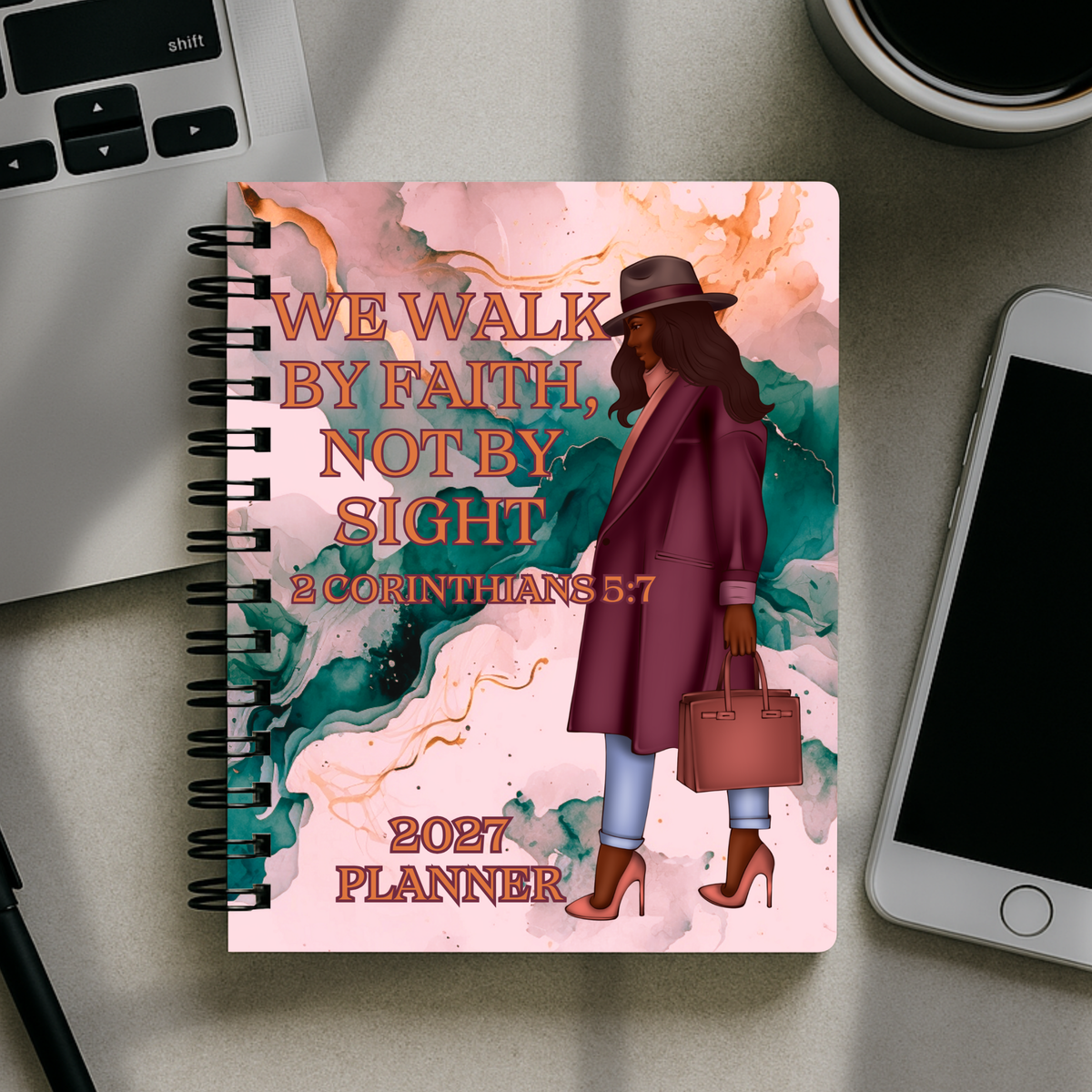 2027 Planner - We Walk By Faith