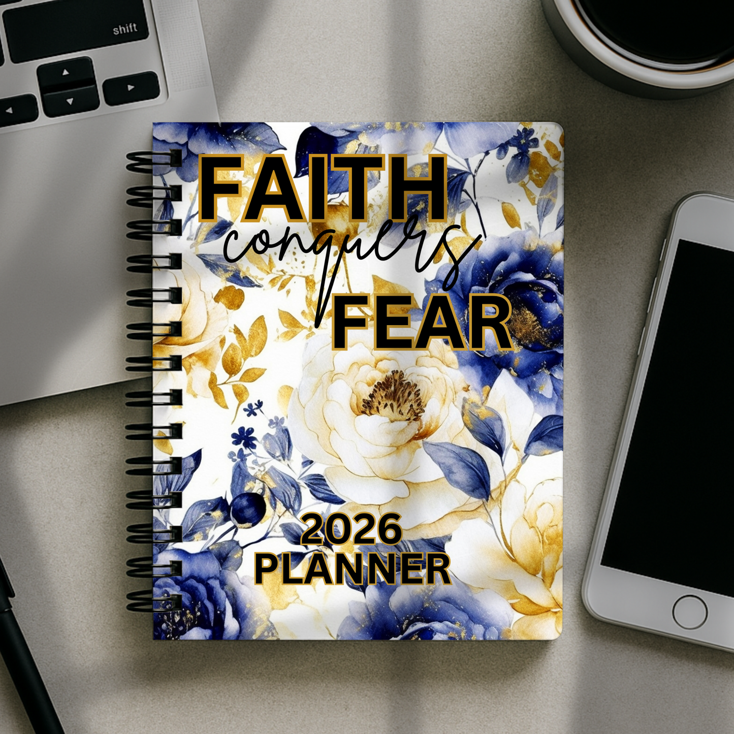 2026 Planner - Faith Conquers Fear