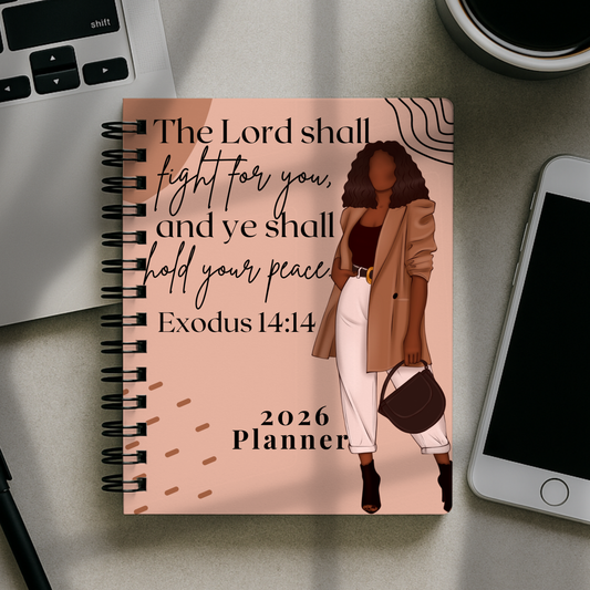 2026 Planner - The Lord Shall Fight For You