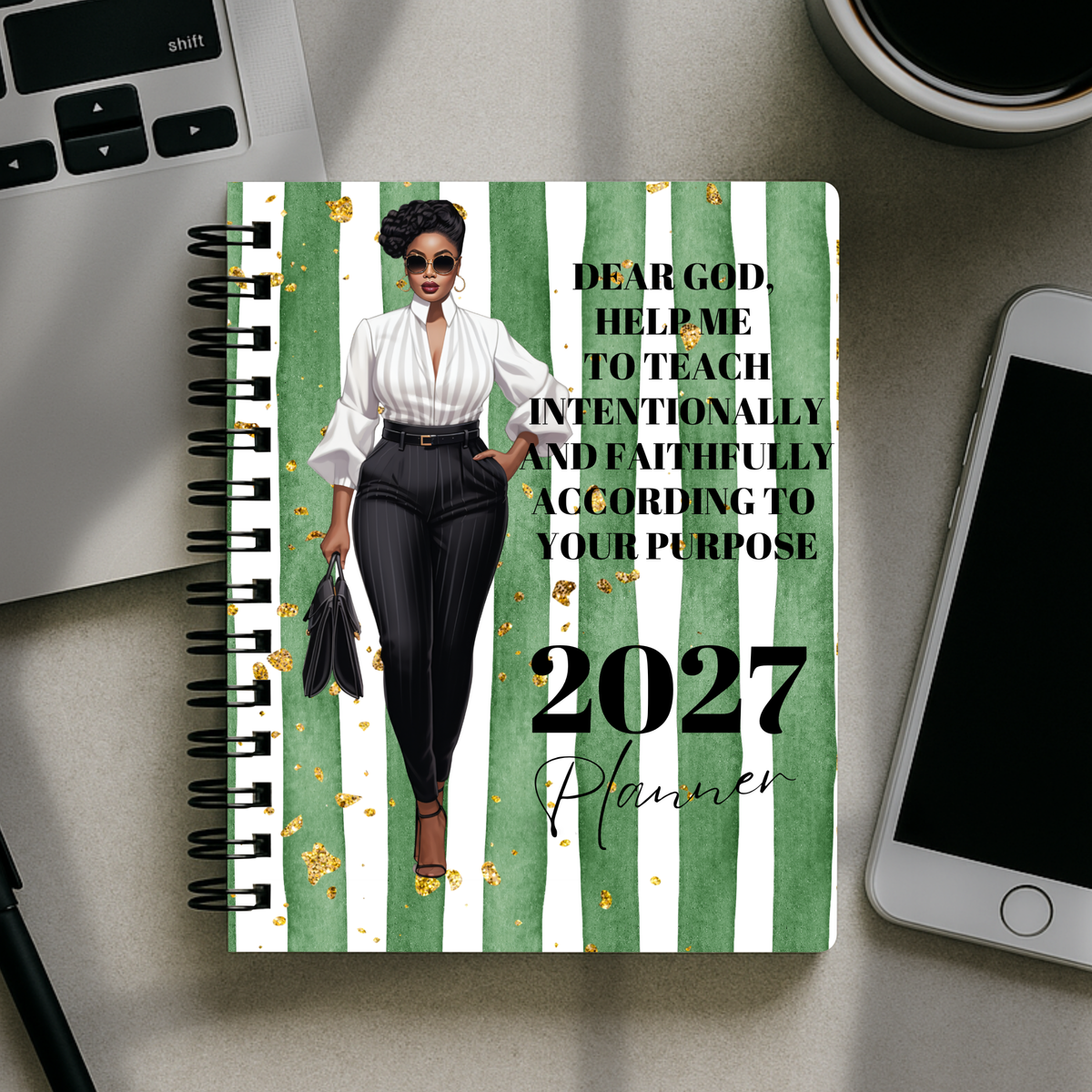 2027 Planner - Dear God, Help Me To Teach Intentionally