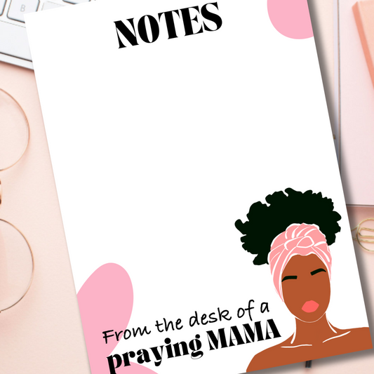 Notepad-  Praying Mama