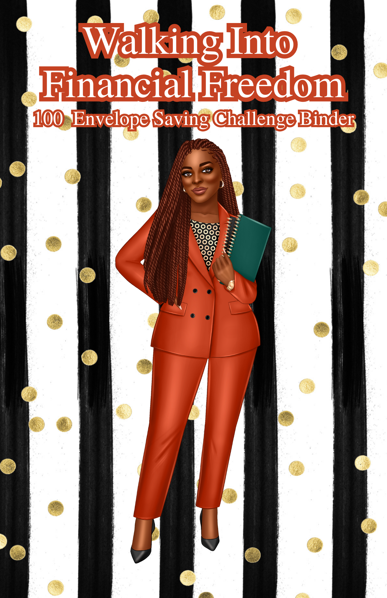 Walking Into Financial Freedom - 100 Envelope Savings Challenge Binder