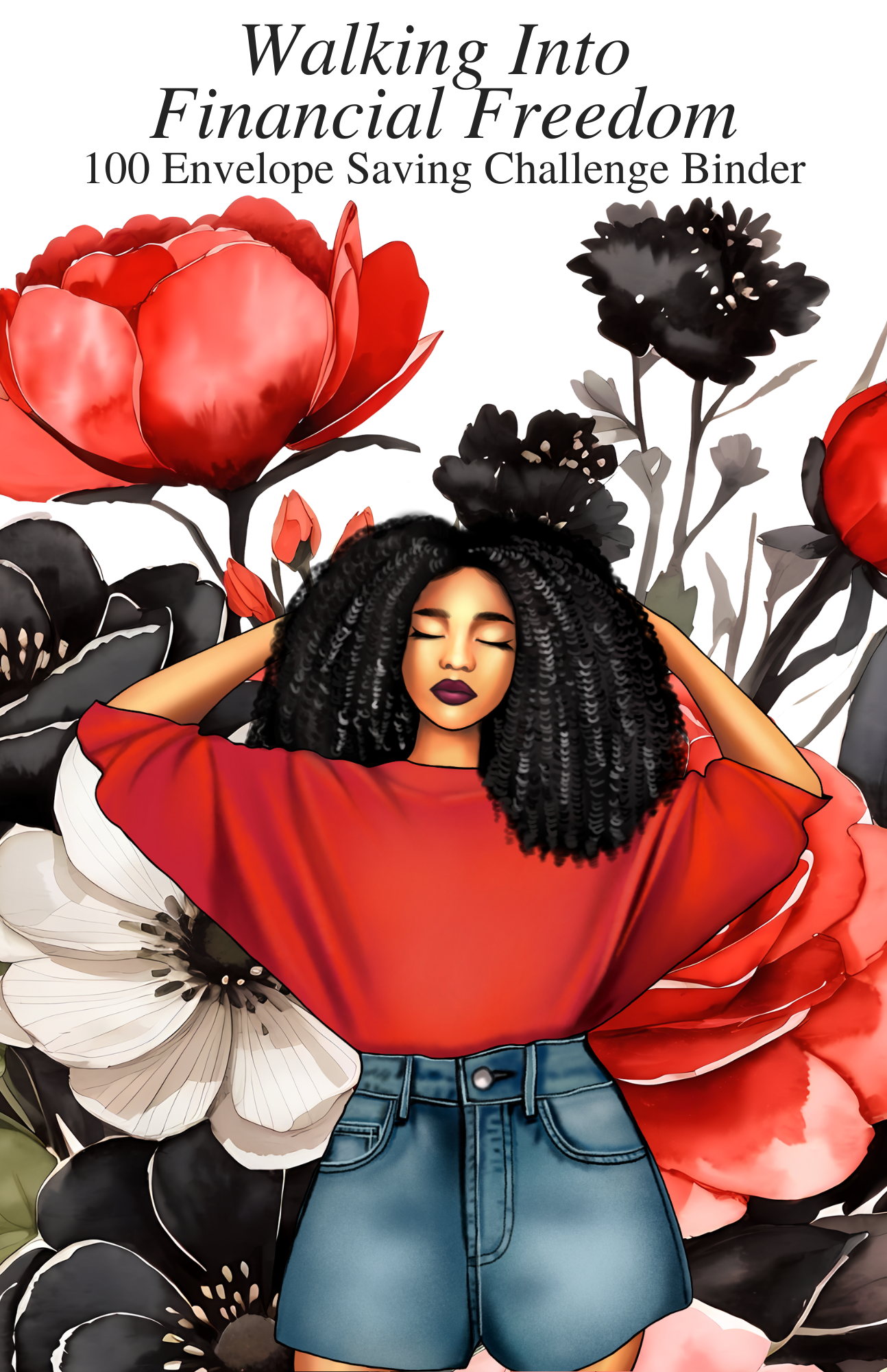 Walking Into Financial Freedom - 100 Envelope Savings Challenge Binder