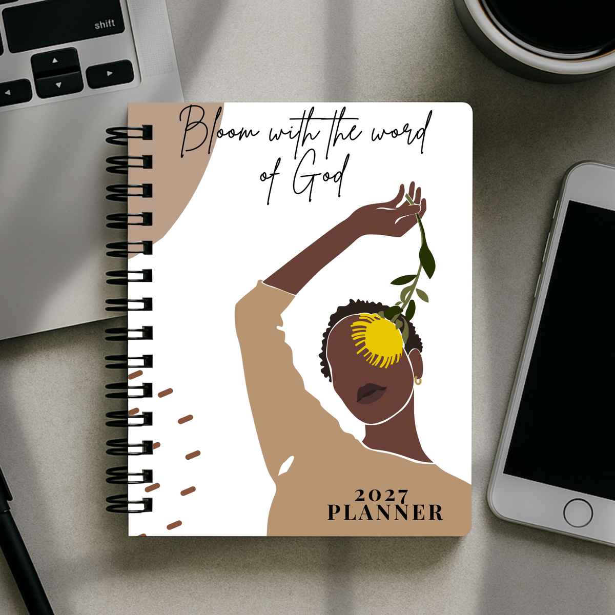 2027 Planner - Bloom With The Word of God