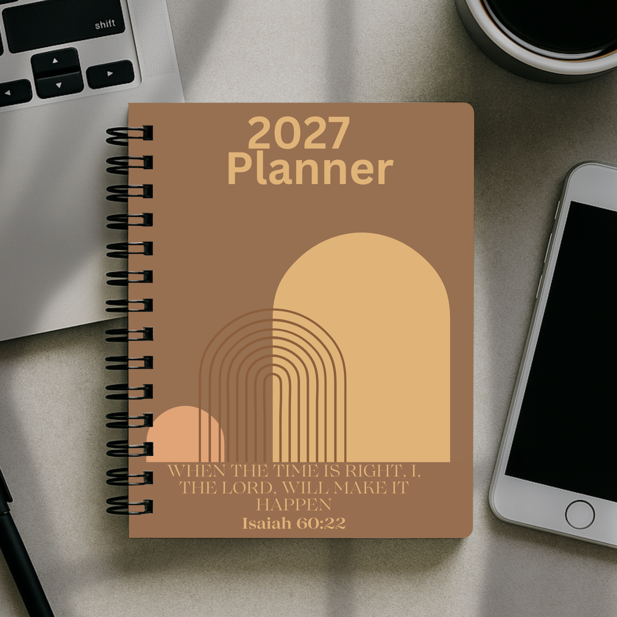 2027 Planner - When The Time Is Right