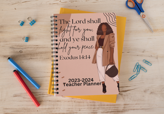 Teacher Planner - The Lord Shall Fight For You