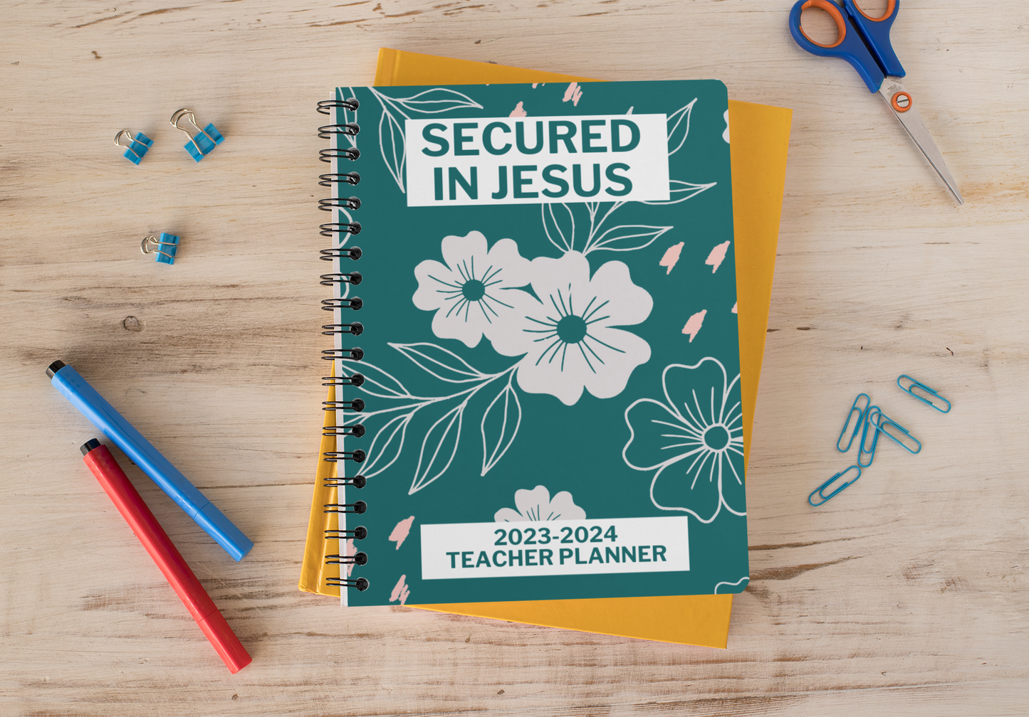 Teacher Planner- Secured In Jesus