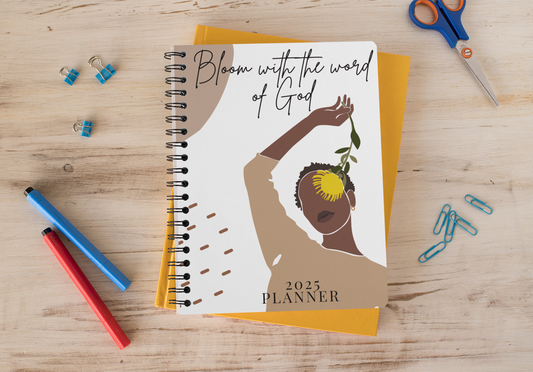 2025 Planner - Bloom With The Word Of God