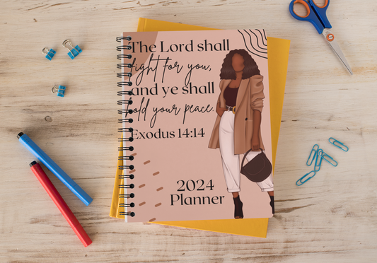 2024 Planner- The LORD shall fight for you