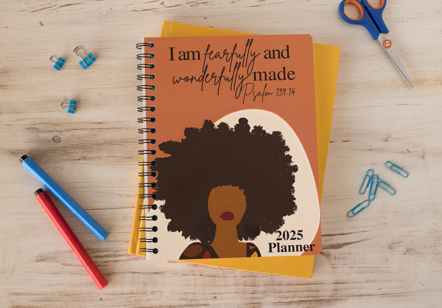 2025 Planner - I am Fearfully and Wonderfully Made