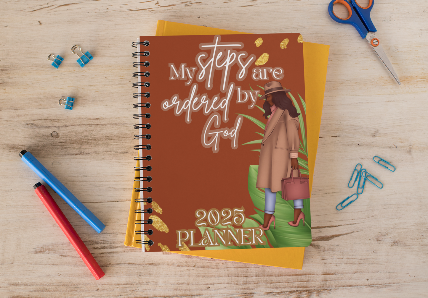 2025 Planner - My Steps Are Ordered By God