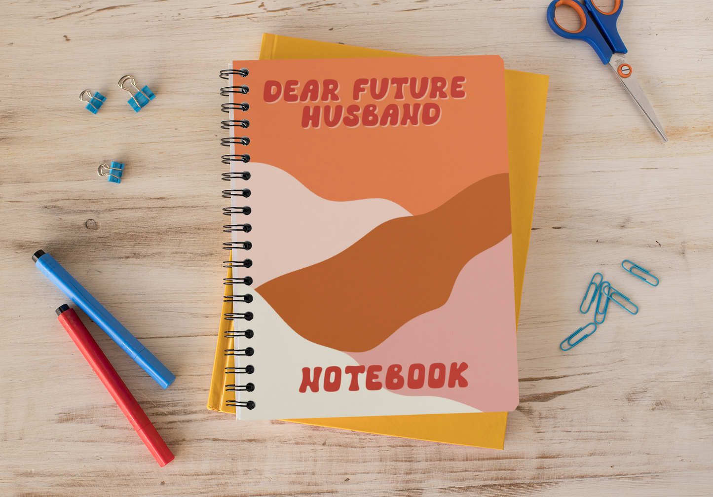 Dear Future Husband Notebook