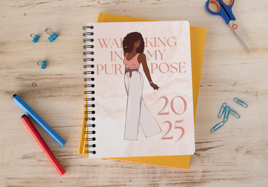 2025 Planner - Walking In My Purpose