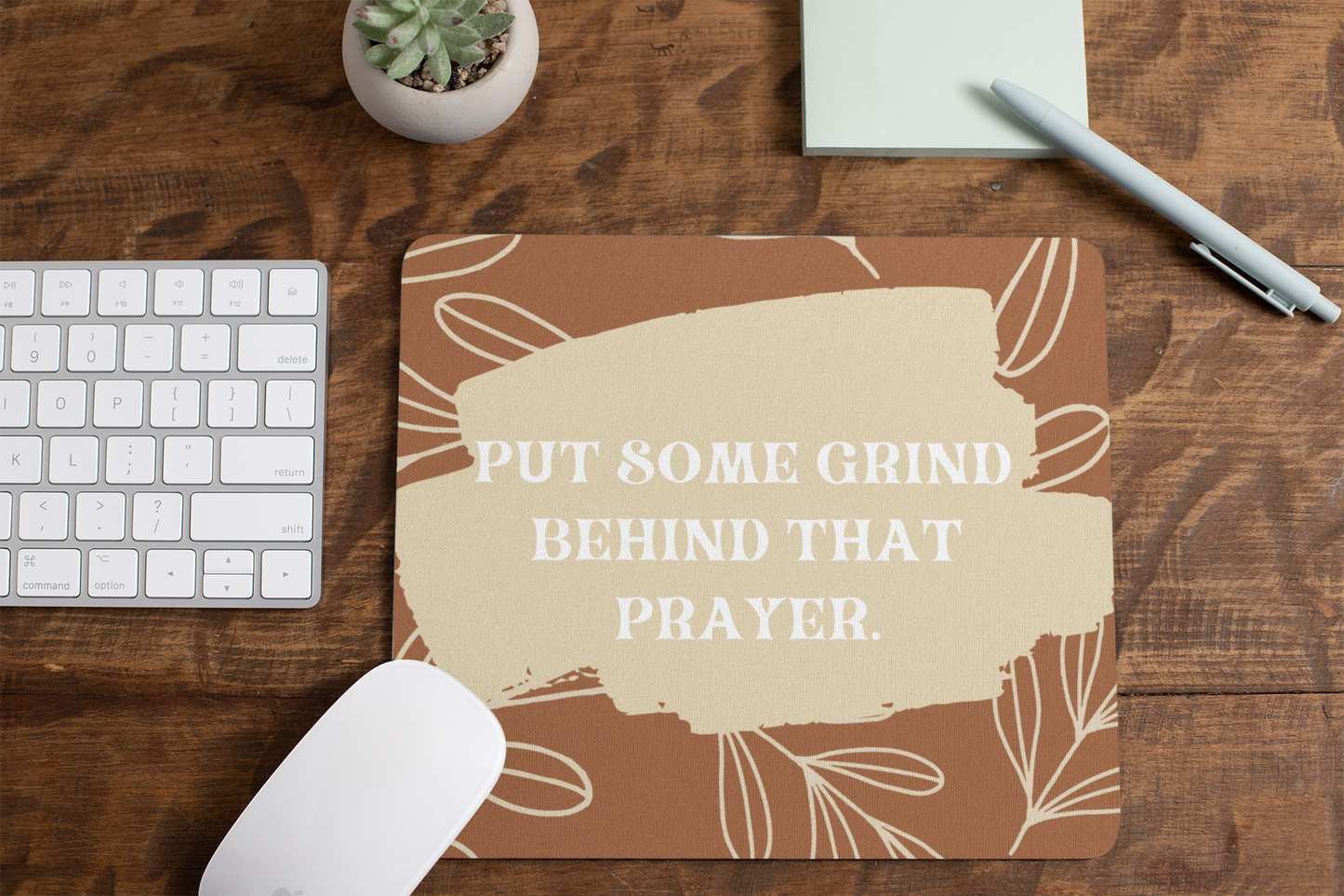 Put Some Grind Behind That Prayer Mouse Pad