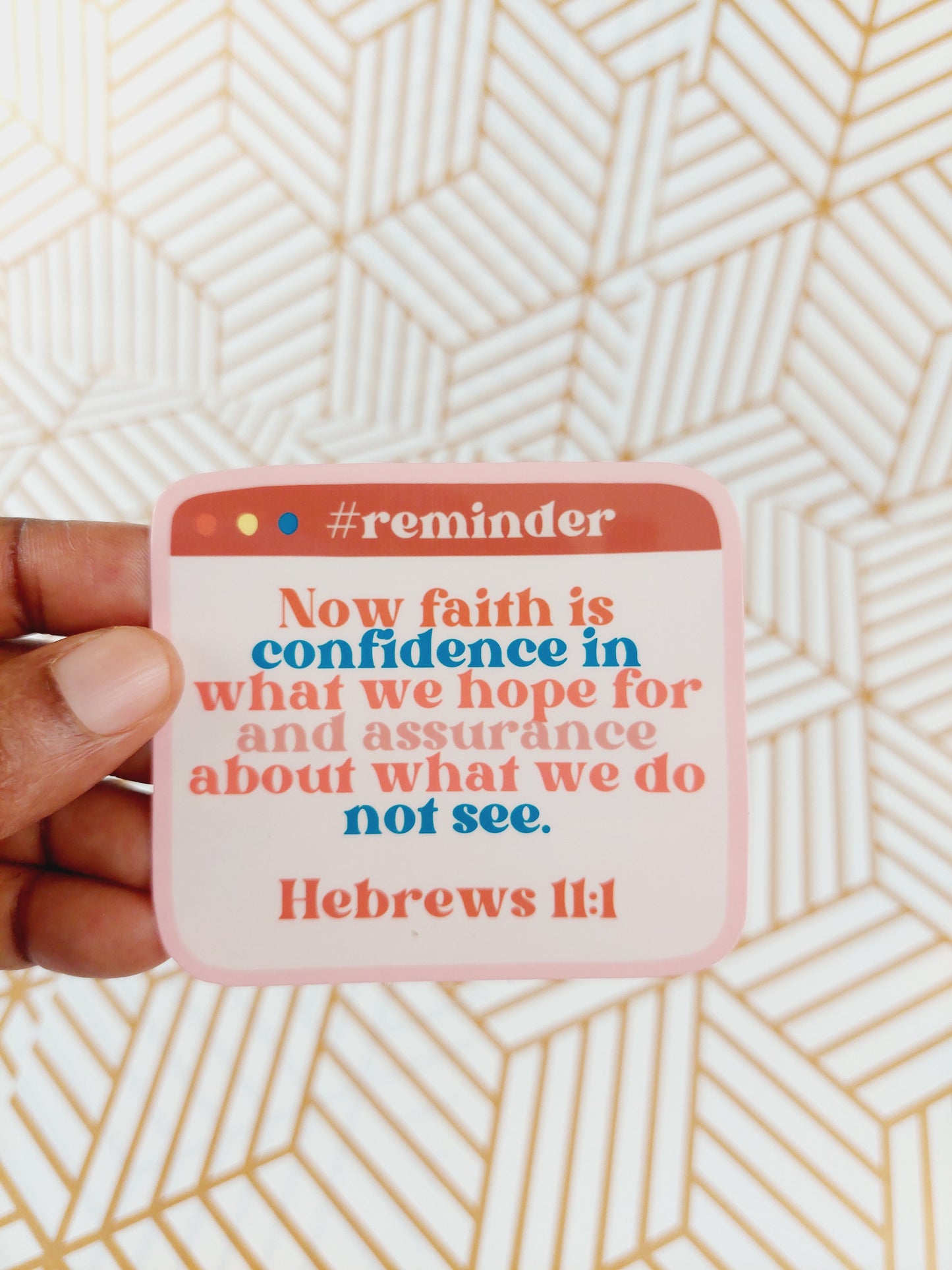 Hebrew 11:1 Now Faith Sticker