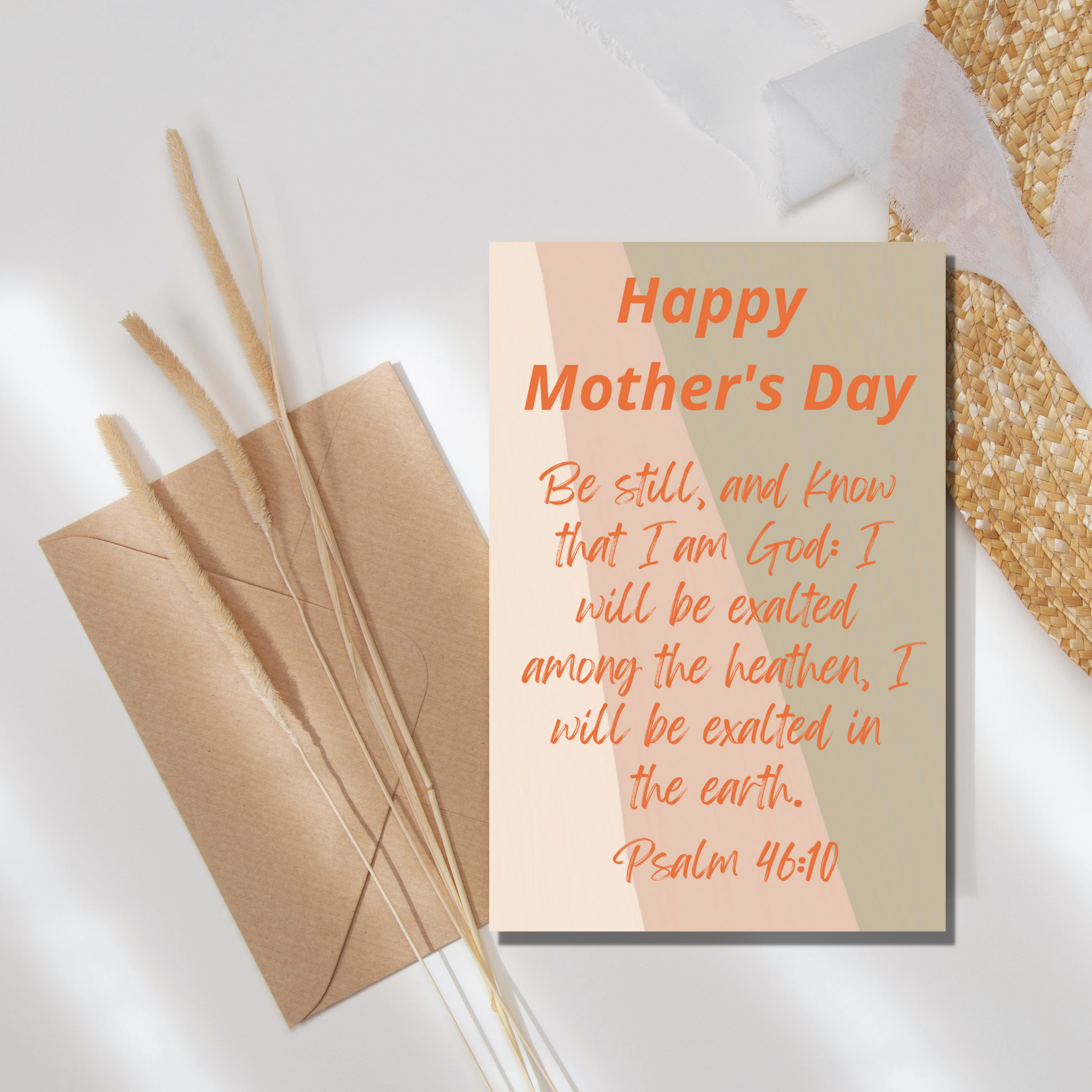 Psalm 46:10 Mother's Day Card - gracebyfaithandgrace
