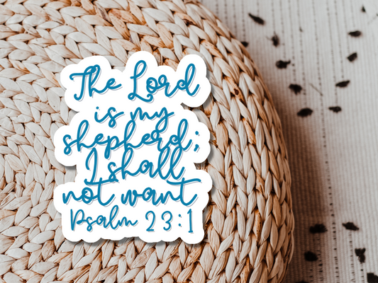 Psalm 23:1 - The Lord is my Shepherd