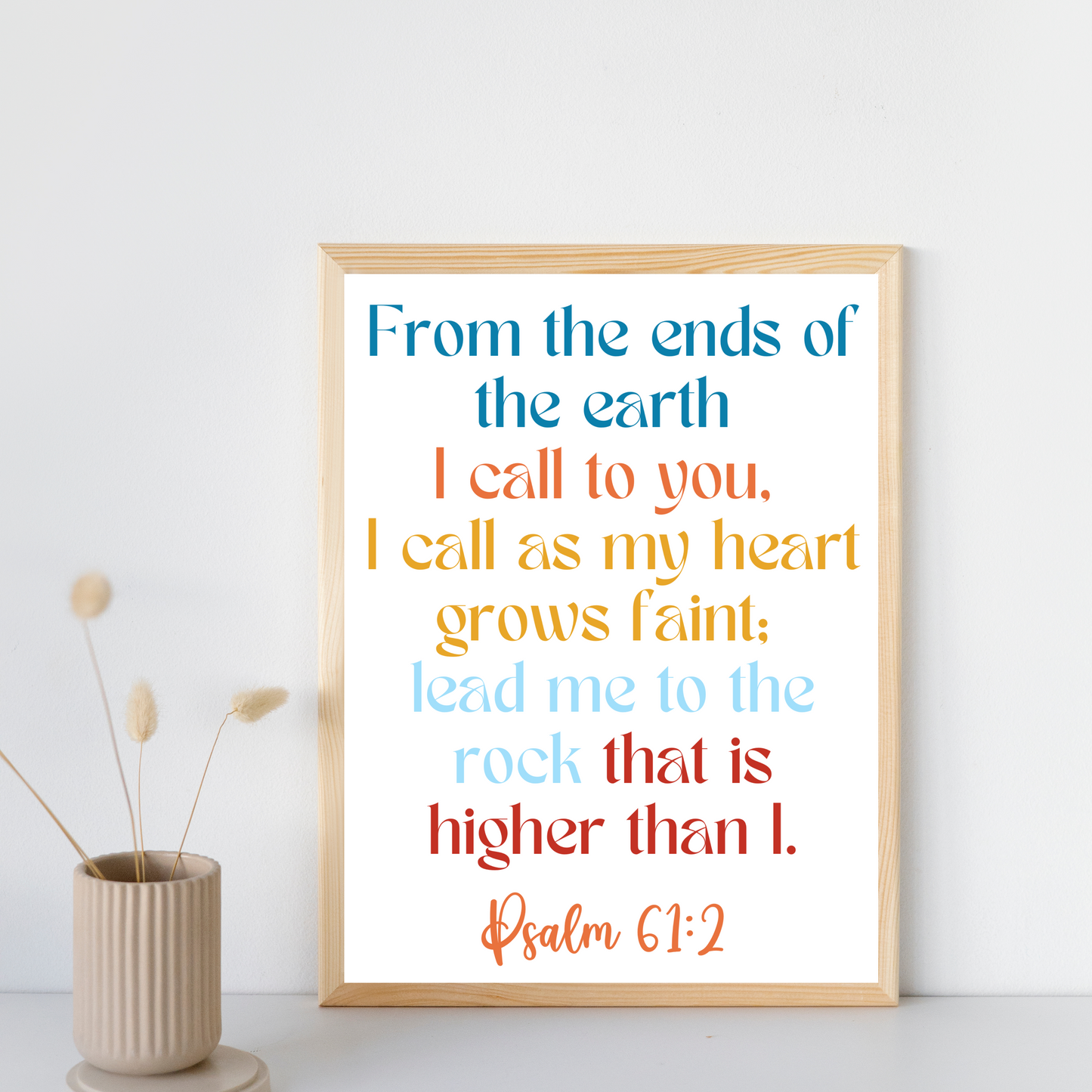 Psalm 61:2 Encouragement Wall Print - gracebyfaithandgrace